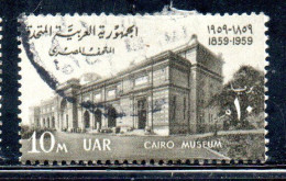 UAR EGYPT EGITTO 1959 CENTENARY OF CAIRO MUSEUM 10m USED USATO OBLITERE' - Usati