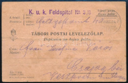 1914 Tábori Posta Levelezőlap "K.u.k. Feldspital No. 3/8" - Otros & Sin Clasificación