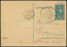 1940 10f Díjjegyes Levelezőlap "DÉS VISSZATÉRT" és "M.KIR. POSTA 209" Bélyegzésekkel - Sonstige & Ohne Zuordnung