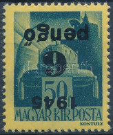 ** 1945 Kisegítő Bélyegek II. Kiadás 6P/50f Fordított Felülnyomással - Otros & Sin Clasificación