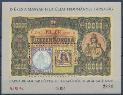 ** 2004/24a 15 éves A Magyar Filatéliai Tudományos Társaság Emlékív (4.000) / Souvenir Sheet - Sonstige & Ohne Zuordnung