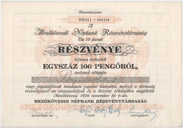 Mezőkövesd 1926. "Mezőkövesdi Népbank Részvénytársaság" 10 Részvénye Egyben 100P-ről, Szelvényekkel T:AU - Non Classificati