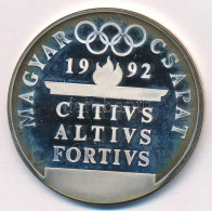 1990. "Magyar Csapat 1992 - CITIVS, ALTIVS, FORTIVS" Jelzetlen Olimpiai Ag Emlékérem. Szign.: Papp László (31,5g/0,925/4 - Sin Clasificación