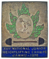 India 1978. "XVII. Nemzeti Ifjúsági Súlyemelő Bajnokság - Jammu, 1978" Részben Zománcozott Fém Jelvény (24x30mm) T:XF In - Unclassified