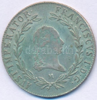 Ausztria 1819M 20kr Ag "I. Ferenc" Milánó T:VF Patina Austria 1819M 20 Kreuzer Ag "Franz I" Milan C:VF Patina - Non Classés