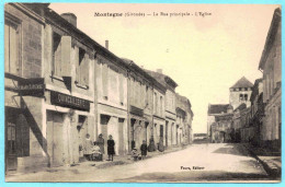 33 - B27457CPA - MONTAGNE 33 - La Rue Principale - L' Eglise -Quincaillerie - Très Bon état - GIRONDE - Merignac