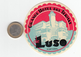 ETIQUETA - STICKER - LUGGAGE LABEL PORTUGAL GRANDE HOTEL DAS TERMAS EN LUSO - Hotel Labels