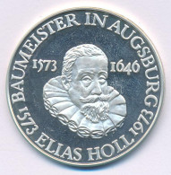 NSZK 1973. "Elias Holl 1573-1973 - Baumeister In Augsburg / Das Rathaus In Augsburg - Erbaut 1615-1620" Jelzett Ag Emlék - Unclassified