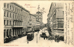 T2/T3 1902 Fiume, Rijeka; Via Andrássy, Grand Hotel Europe, Tram,, Hotel Lloyd. Frederico Cretich (EK) - Non Classificati