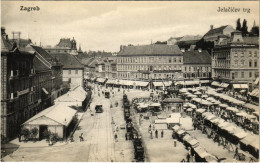 ** T1 Zagreb, Jelacicev Trg / Piac / Market On The Square - Non Classés