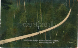 ** T2 Vancouver, Suspension Bridge Across Capilano Canyon - Unclassified