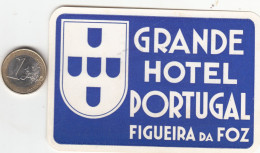 ETIQUETA - STICKER - LUGGAGE LABEL PORTUGAL HOTEL GRANDE PORTUGAL EN FIGUEIRA DA FOZ - Etiketten Van Hotels