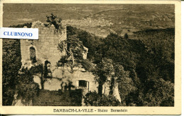 CPA - DAMBACH-LA-VILLE - RUINE BERNSTEIN (ETAT PARFAIT) - Dambach-la-ville