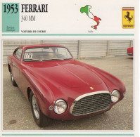 Ferrari 340 MM -  1953 - Voiture De Course -  Fiche Technique Automobile (I) - Autos