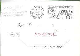 ESSONNE - Dépt N° 91 = MONTGERON 1970 = FLAMME PP Codée à DROITE - SECAP ' N° De CODE POSTAL / PENSEZ-Y ' + ENVELOPPE - Zipcode