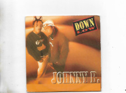 Cd 2 Titres Down Low Johnny B - Altri & Non Classificati