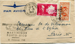 MARTINIQUE LETTRE PAR AVION AVEC CACHET " 1ère LIAISON AERIENNE DIRECTE MARTINIQUE PORTO-RICO 11 OCTOBRE 1948 " DEPART.. - Lettres & Documents