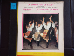 La Damnation De Faust - Espana - Le Carnaval Romain - Opere