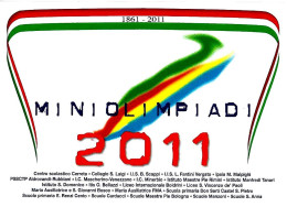 ITALIA ITALY - 2011 BOLOGNA Miniolimpiadi Evento Ludico-sportivo Su Cartolina Speciale - 7198 - 2011-20: Cartas & Documentos