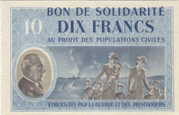 Bon De Solidarité France 10 Francs - Pétain 1941 / 1942 KL.07 NEUF - Bonos