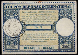 BELGIQUE BELGIE BELGIUM 1931, Lo9 Fr. 3. International Reply Coupon Reponse Antwortschein IAS IRC  O BRUXELLES 28.12.31 - Coupons-réponse Internationaux