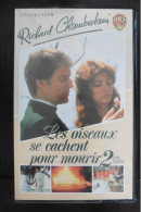 VHS Série TV Américaine Les Oiseaux Se Cachent Pour Mourir - Richard Chamberlain - N°2 - 2e Partie - Serie E Programmi TV