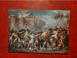 Carte  MUSEE DU LOUVRE DDAVID LOUIS LES SABINES ARRETANT LE COMBAT ENTRE ROMAINS ET LES SABINS - Musei