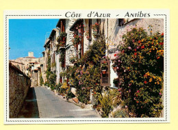 06. ANTIBES Et Ses Vieilles Rues Fleuries (voir Scan Recto/verso) - Antibes - Oude Stad