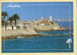 06. ANTIBES – La Vieille Ville Et Les Remparts (voir Scan Recto/verso) - Antibes - Oude Stad