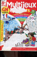 Multijeux Enfants 8 Ans + N°91 - Labyrinthes, Puzzles, Différences, Entrecroisements, Sudoku, Mots Mêlés, Codés, Fléchés - Jeux De Société
