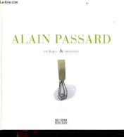 Collages & Recettes - 5e édition - Collection " Alternatives ". - Passard Alain - 2015 - Gastronomie