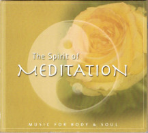 CD The Spirit Of Meditation. Music For Body & Soul - Digipack - Andere & Zonder Classificatie