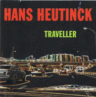 Hans Heutinck - Traveller - Other & Unclassified