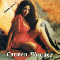 Carmen Márquez - Hecha Para Tí - Sonstige & Ohne Zuordnung