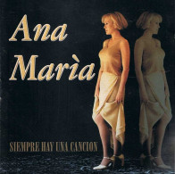 Ana María - Siempre Hay Una Canción - Autres & Non Classés