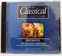 The Classical Collection. Beethoven. Las Grandes Sinfonías - Otros & Sin Clasificación