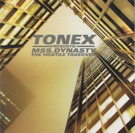 Tonex - Mss. Dynasty. The Hostile Takeover - Altri & Non Classificati