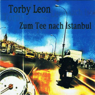 Torby Leon - Zum Tee Nach Istanbul. CD - Other & Unclassified
