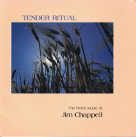 Jim Chappell - Tender Ritual. CD - Other & Unclassified