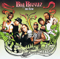 Big Brovaz - Nu-Flow. CD - Autres & Non Classés
