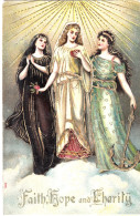 CE84. Antique Religous Postcard. Faith, Hope And Charity. - Collezioni E Lotti