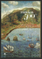 Portugal Madeira Madère Funchal 500 Ans 2008 Brochure + Timbres + Blocs Funchal 500 Years Old Maps Ships - Madeira