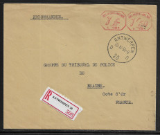 Belgium. Meter Cancellation On Registered Commercial Letter, Sent From Antwerpen On 26.10.1959 For Beaune Police Court R - Brieven En Documenten