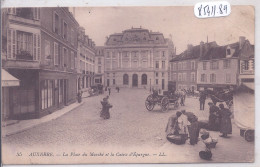 AUXERRE- LA PLACE DU MARCHE ET LA CAISSE D EPARGNE - Auxerre