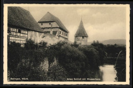 AK Balingen In Württ., Altes Schloss Mit Dem Wasserturm  - Balingen