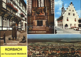 72298806 Korbach Der Nachtwaechter Altarbild Nicolaikirche Rathaus Gesamtansicht - Korbach