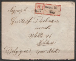 Hongrie - L. Recommandée (au Dos: Affr.10000kr Càd "BUDAPEST /1925 APR 23") Pour HOFSTADE Par Alost - Covers & Documents