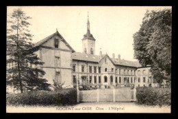 60 - NOGENT-SUR-OISE - L'HOPITAL - Nogent Sur Oise