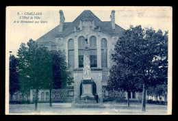 85 - CHALLANS - L'HOTEL DE VILLE ET LE MONUMENT AUX MORTS - Challans