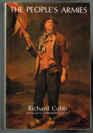 The People's Armies - Richard Cobb - 1987 - 776 Pages 23,5 X 15,5 Cm - Otros & Sin Clasificación